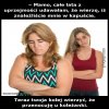 Teraz twoja kolej wierzyć, że przenocuję u koleżanki.