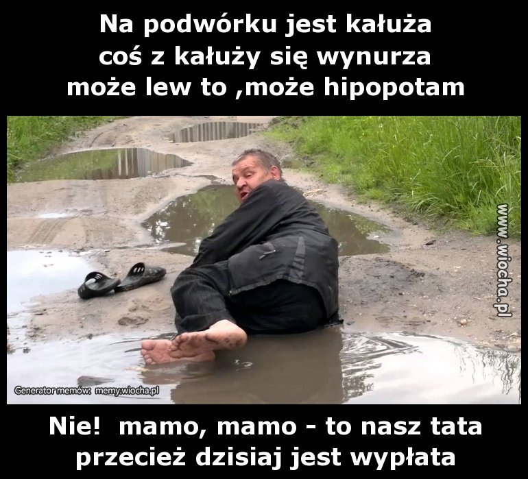 Na podwórku jest kałuża