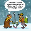 Kiedyś a dziś