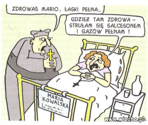 Samo życie.