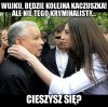 Cieszysz się ?