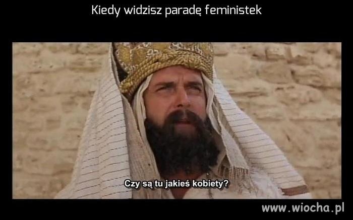 Kiedy widzisz paradę feministek