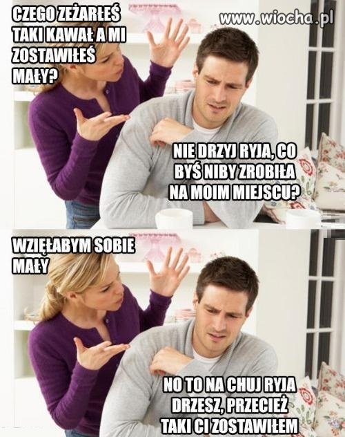 Zrobił dobrze