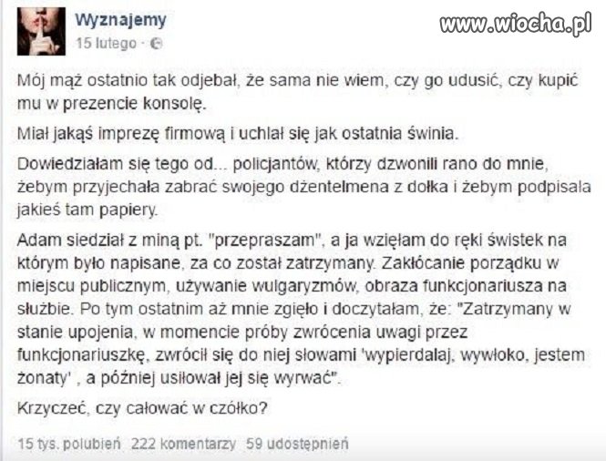 No właśnie, krzyczeć czy całować?