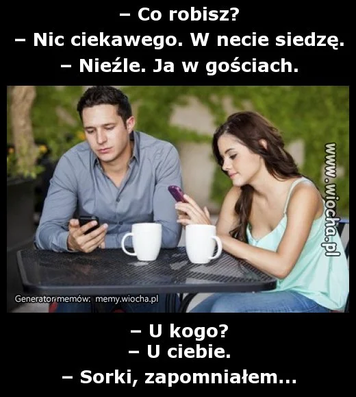 – Co robisz?