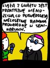 No przecie chyba nie podejrzewaliście...