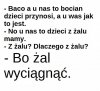 Baca i robienie dzieci
