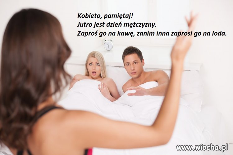 10 marca 2018 - Dzień mężczyzny.