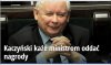 Kaczyński każe ministrom oddać nagrody
