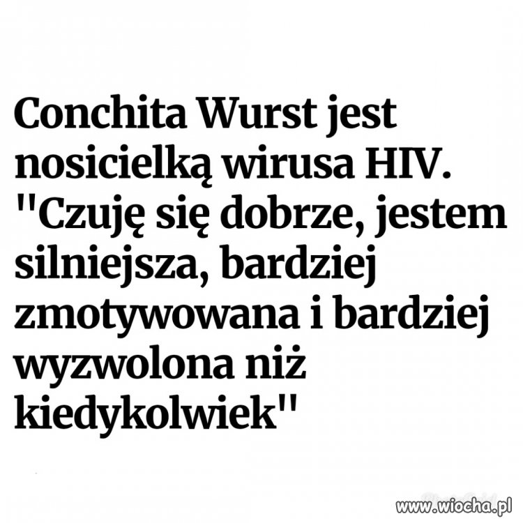 Nic tak nie motywuje i nie dodaje siły jak HIV
