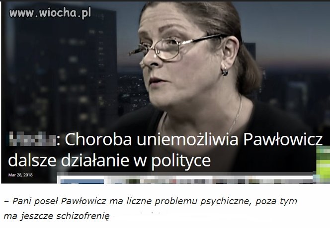 O pani poseł wydał opinię znany psychiatra