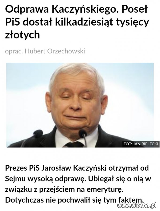 Skoro wziął odprawę