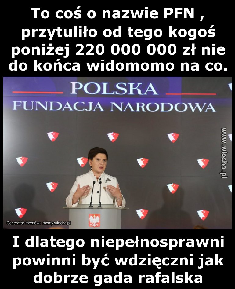 To coś o nazwie PFN , przytuliło od tego kogoś
