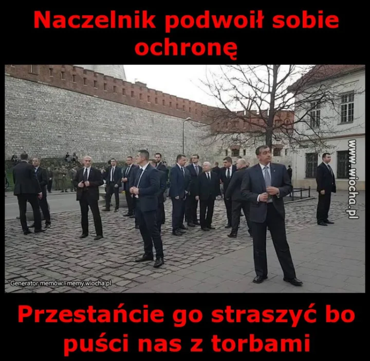 Naczelnik podwoił sobie ochronę 