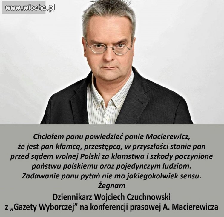 Ktoś się wreszcie odważył powiedzieć mu prawdę ...