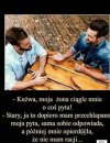 Samo życie.