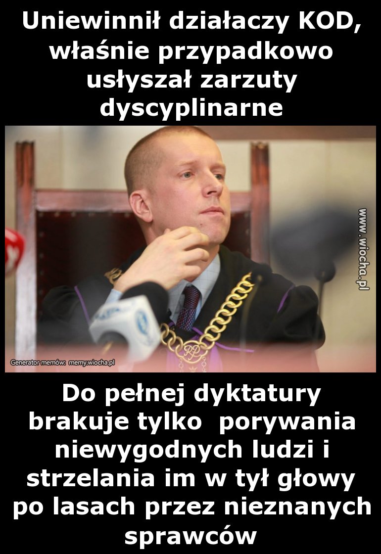 Uniewinnił działaczy KOD, właśnie przypadkowo