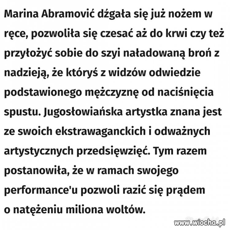 Dla jednych artystka, dla normalnych..
