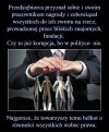 Co Ci to przypomina ?