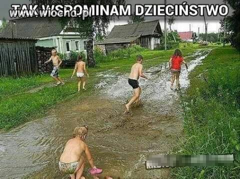 Który rodzic by teraz na to pozwolił.