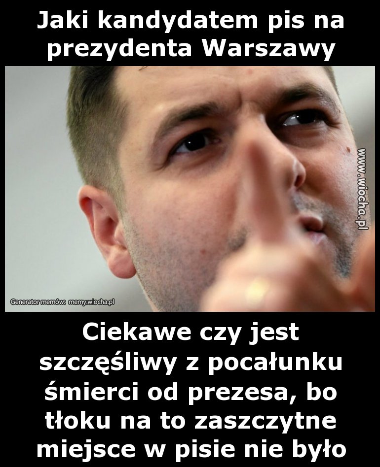 Jaki kandydatem pis na prezydenta Warszawy