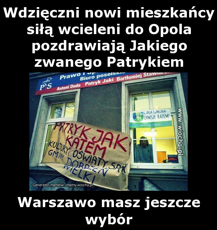 Wdzięczni nowi mieszkańcy siłą wcieleni do Opola