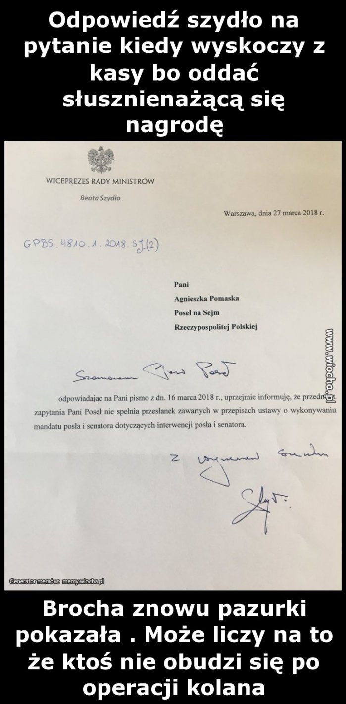 Odpowiedź Szydło na pytanie kiedy wyskoczy z kasy