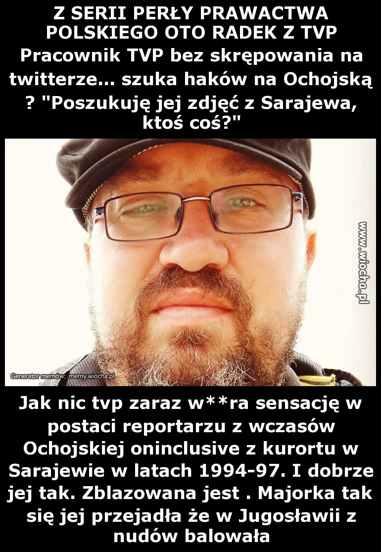 Z SERII PERŁY PRAWACTWA POLSKIEGO OTO RADEK Z TVP