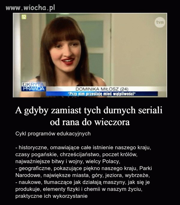 To ma sens ale to nierealne