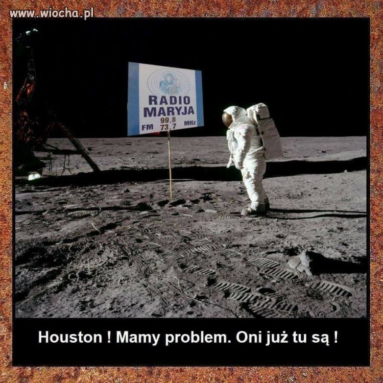 Houston, mamy...