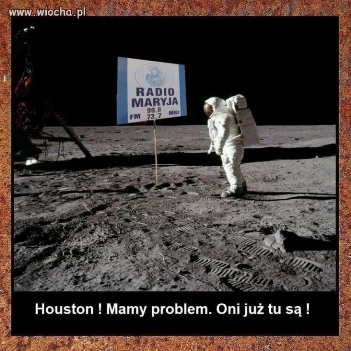 Houston, mamy...
