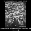 Poniedziałek 28 maja 2018