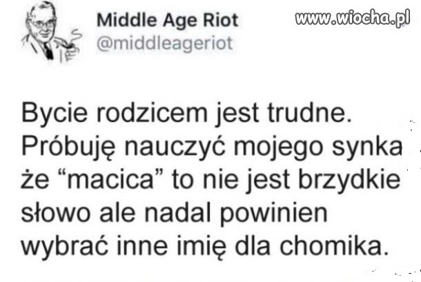 Trudne jest życie