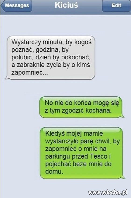 Da się zapomnieć kiciuś.