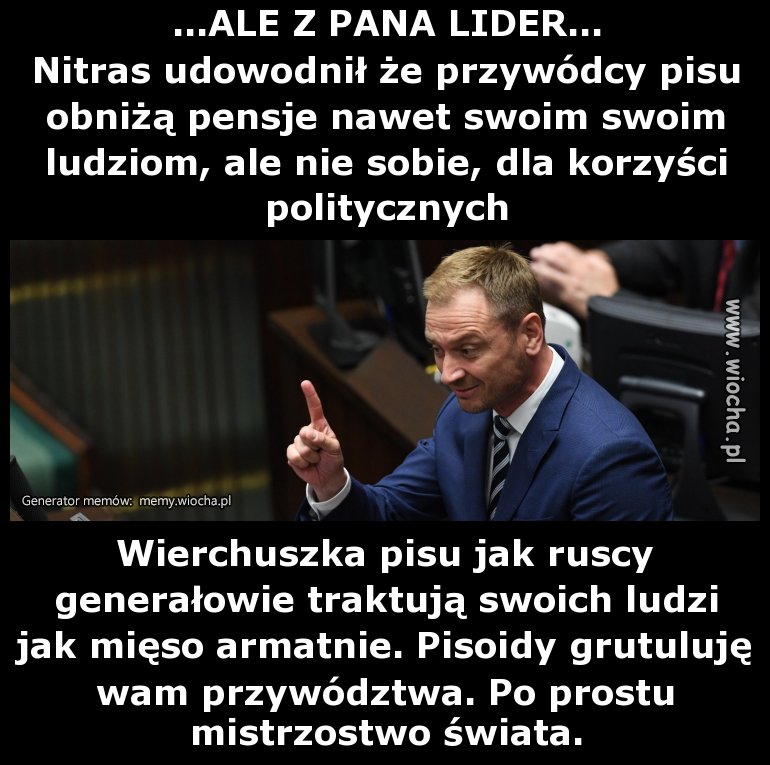 ...ALE Z PANA LIDER...