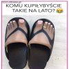 Kiedy masz tak paskudne stopy