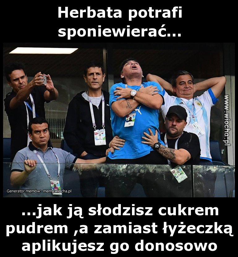 Herbata potrafi sponiewierać...