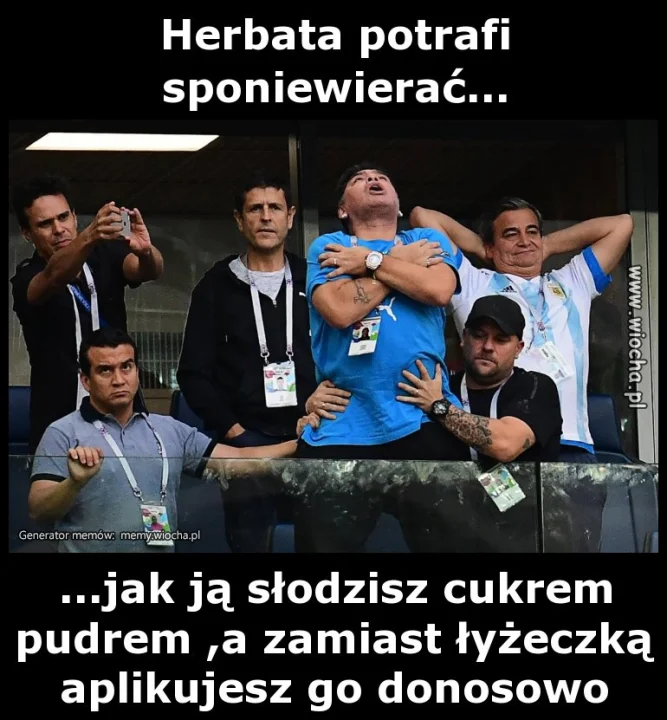 Herbata potrafi sponiewierać...