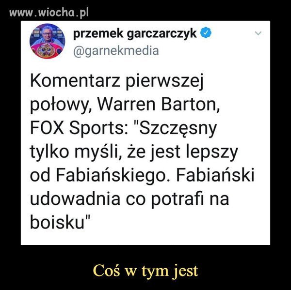 Coś w tym jest...