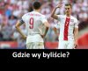 No gdzie?