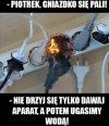 Korki wybiło wiec lejemy wodą
