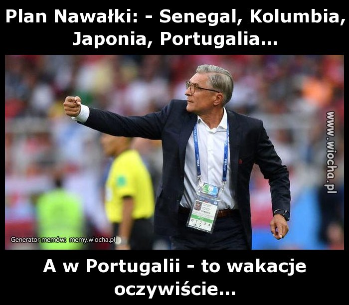 Plan Nawałki: - Senegal, Kolumbia, Japonia,