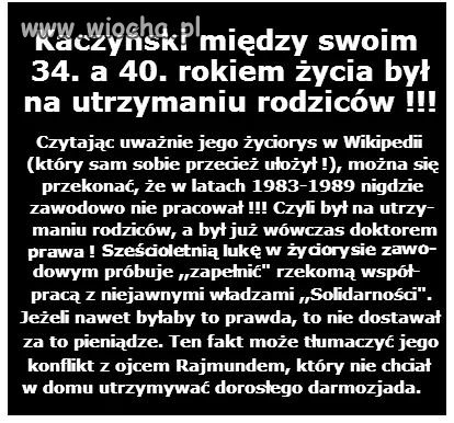 Urodził się darmozjadem i taki umrze