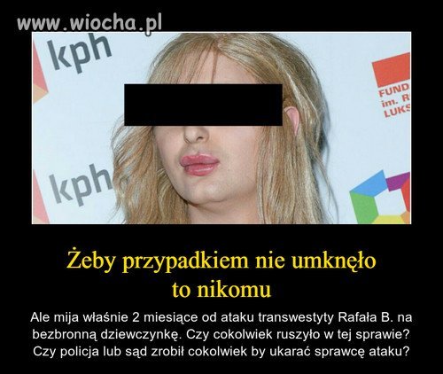 Żeby nie umknęło