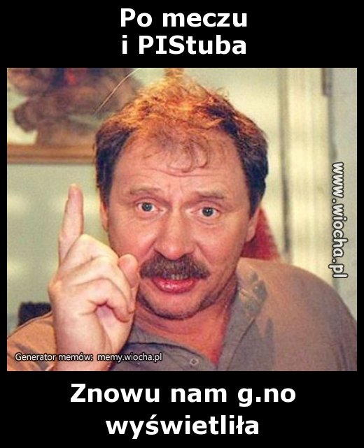 Po meczu
i PIStuba