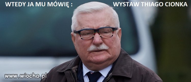 Wtedy ja mu mówię ...