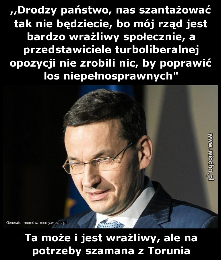 ,,Drodzy państwo, nas szantażować tak nie