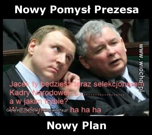 Nowy Pomysł Prezesa