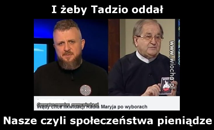 I żeby Tadzio oddał