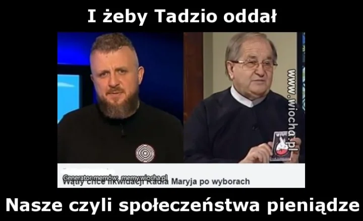 I żeby Tadzio oddał